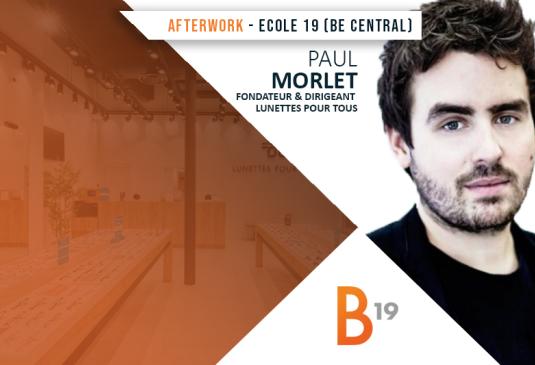 Afterwork avec Paul Morlet